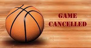 Basketball Game Cancellation